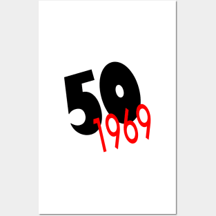 50-1969 - a celebration of 50 years Posters and Art